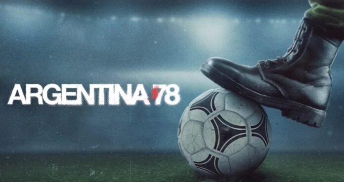 Argentina 78. El Mundial y sus mundiales